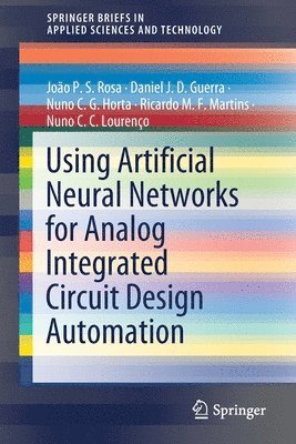 Using Artificial Neural Networks for Analog Integrated Circuit Design Automation 1