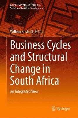 bokomslag Business Cycles and Structural Change in South Africa