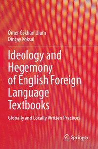 bokomslag Ideology and Hegemony of English Foreign Language Textbooks