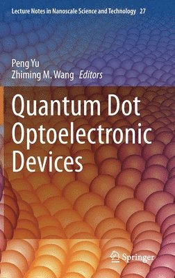 bokomslag Quantum Dot Optoelectronic Devices