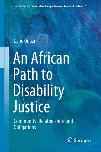 Oche Onazi - African Path to Disability Justice, Inbunden