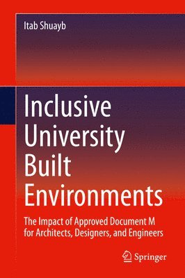 Inclusive University Built Environments 1