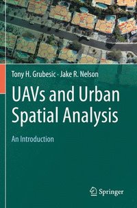 bokomslag UAVs and Urban Spatial Analysis