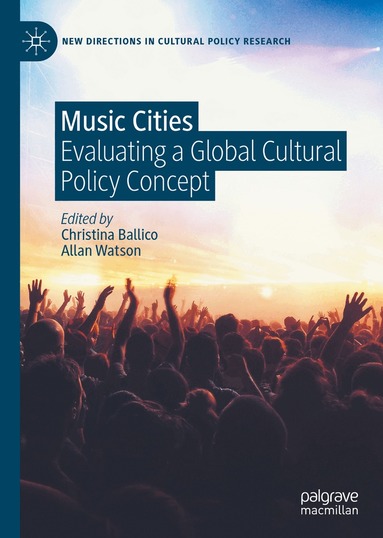 Christina Ballico, Allan Watson - Music Cities, Inbunden