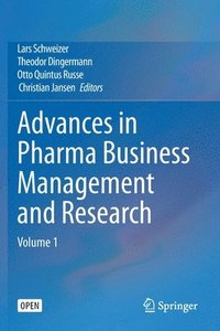 bokomslag Advances in Pharma Business Management and Research