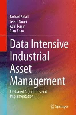 Data Intensive Industrial Asset Management 1