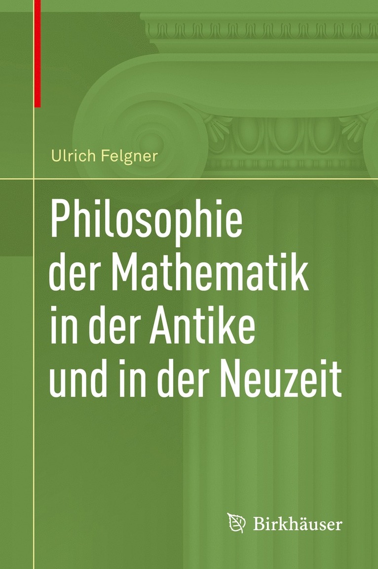 Philosophie der Mathematik in der Antike und in der Neuzeit