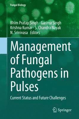bokomslag Management of Fungal Pathogens in Pulses