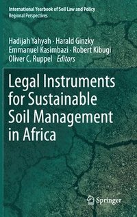 bokomslag Legal Instruments for Sustainable Soil Management in Africa