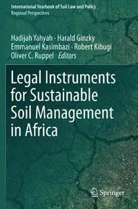 bokomslag Legal Instruments for Sustainable Soil Management in Africa