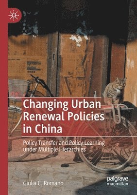 bokomslag Changing Urban Renewal Policies in China