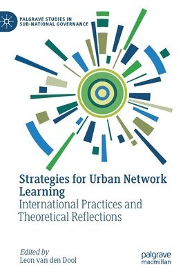 Leon van den Dool, Leon van den Dool - Strategies for Urban Network Learning, Inbunden