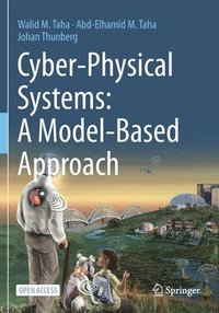 bokomslag Cyber-Physical Systems: A Model-Based Approach