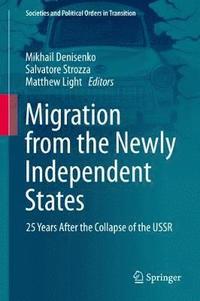 bokomslag Migration from the Newly Independent States