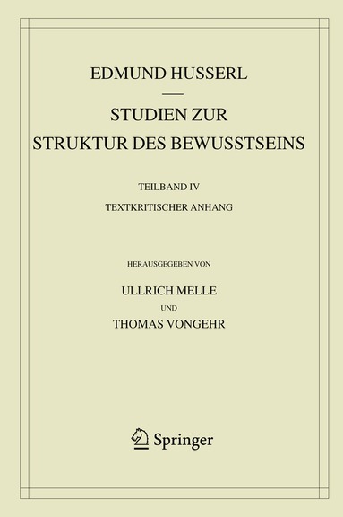 Edmund Husserl, Ullrich Melle, Thomas Vongehr - Studien zur Struktur des Bewusstseins, Inbunden
