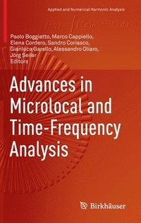 bokomslag Advances in Microlocal and Time-Frequency Analysis