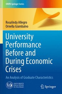 bokomslag University Performance Before and During Economic Crises