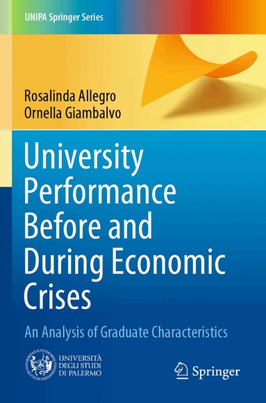 Rosalinda Allegro, Ornella Giambalvo - University Performance Before and During Economic Crises, Häftad