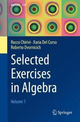 Selected Exercises in Algebra 1