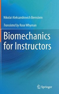 bokomslag Biomechanics for Instructors