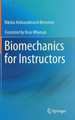 bokomslag Biomechanics for Instructors