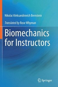 bokomslag Biomechanics for Instructors