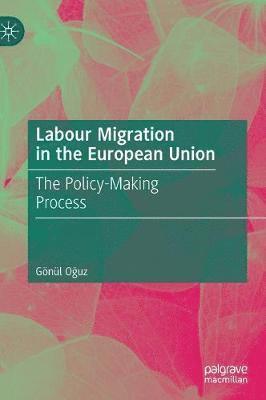 bokomslag Labour Migration in the European Union