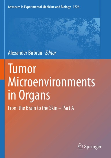 Alexander Birbrair - Tumor Microenvironments in Organs, Häftad