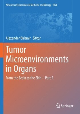 Tumor Microenvironments in Organs 1