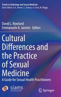 bokomslag Cultural Differences and the Practice of Sexual Medicine