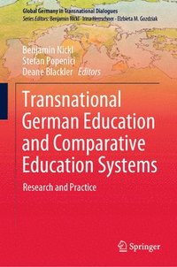 bokomslag Transnational German Education and Comparative Education Systems