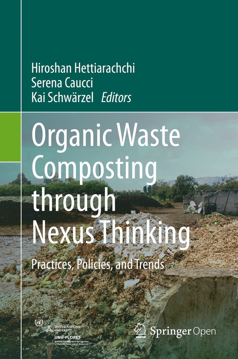 Hiroshan Hettiarachchi, Serena Caucci, Kai Schwärzel, Kai Schwarzel - Organic Waste Composting through Nexus Thinking, Inbunden