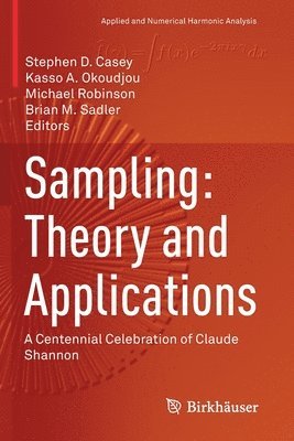Sampling: Theory and Applications 1
