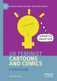 bokomslag UK Feminist Cartoons and Comics
