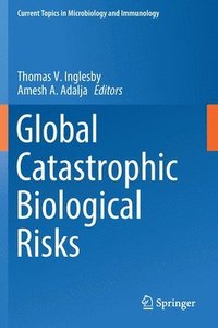 bokomslag Global Catastrophic Biological Risks