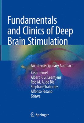 Fundamentals and Clinics of Deep Brain Stimulation 1