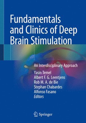 bokomslag Fundamentals and Clinics of Deep Brain Stimulation