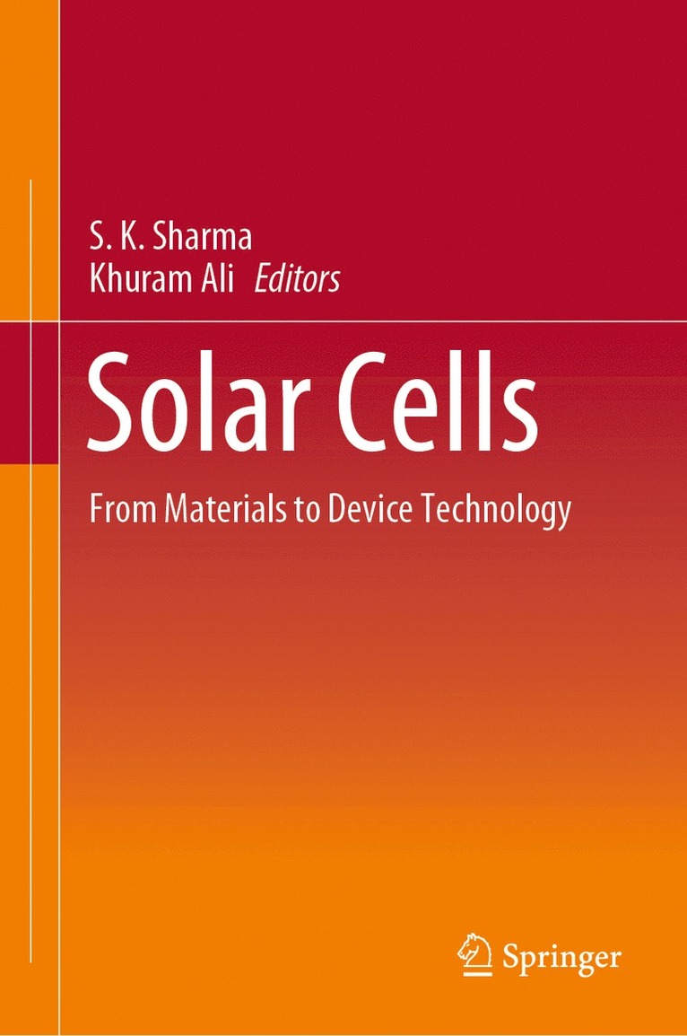 S. K. Sharma, Khuram Ali - Solar Cells, Inbunden