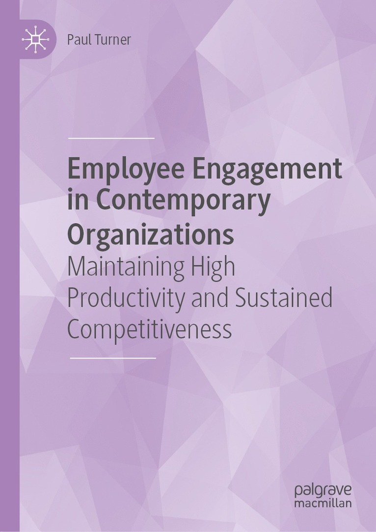 Paul Turner - Employee Engagement in Contemporary Organizations, Inbunden