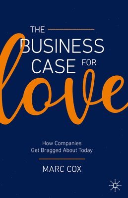 The Business Case for Love 1