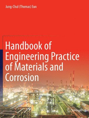Handbook of Engineering Practice of Materials and Corrosion 1