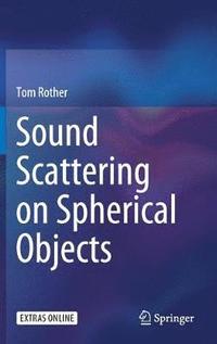 bokomslag Sound Scattering on Spherical Objects