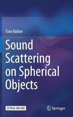 Sound Scattering on Spherical Objects