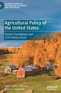 bokomslag Agricultural Policy of the United States