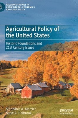 Agricultural Policy of the United States 1
