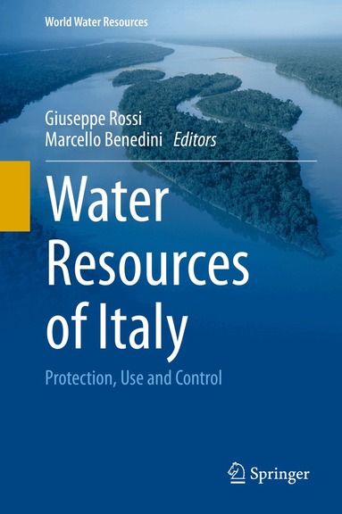 Giuseppe Rossi, Marcello Benedini - Water Resources of Italy, Inbunden