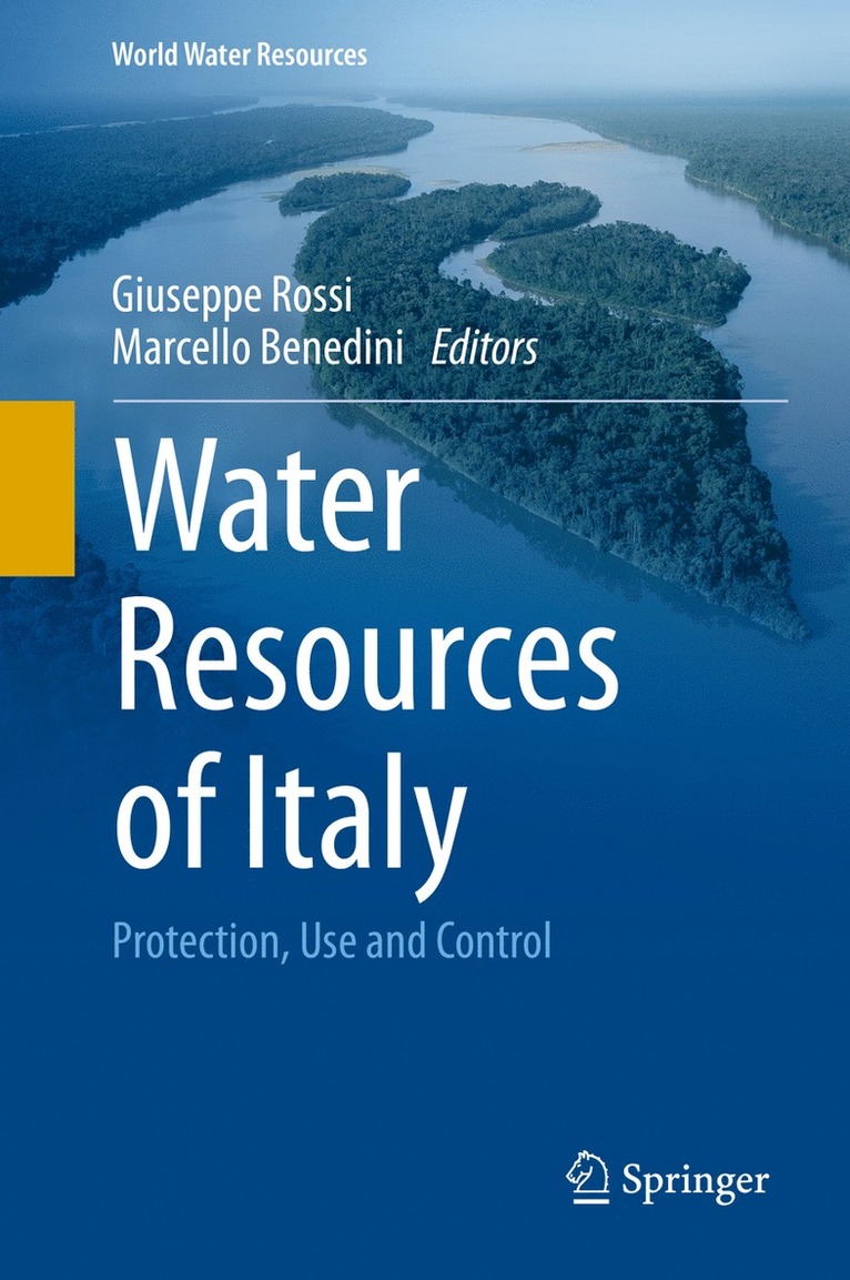 Giuseppe Rossi, Marcello Benedini - Water Resources of Italy, Inbunden