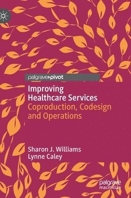 Improving Healthcare Services 1