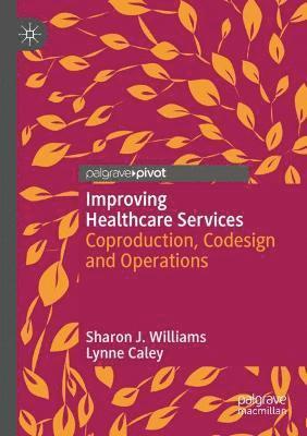 Improving Healthcare Services 1