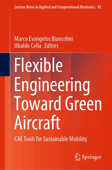 Marco Evangelos Biancolini, Ubaldo Cella - Flexible Engineering Toward Green Aircraft, Inbunden